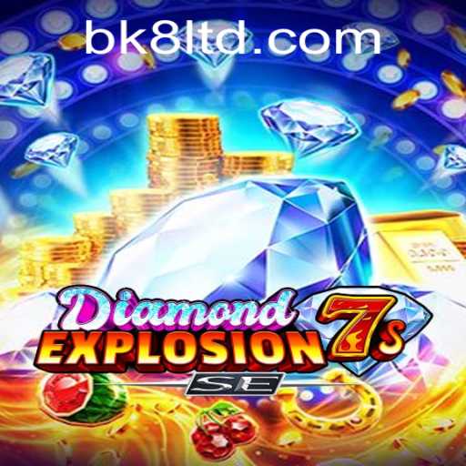 Exploring the Thrills of DiamondExplosion7sSE: An Insight into BK8's Latest Gaming Sensation