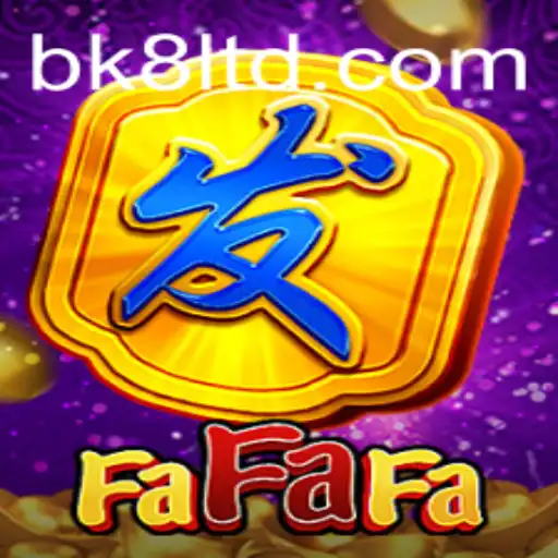 Explore the Exciting World of FaFaFa: A Comprehensive Guide to the BK8 Experience