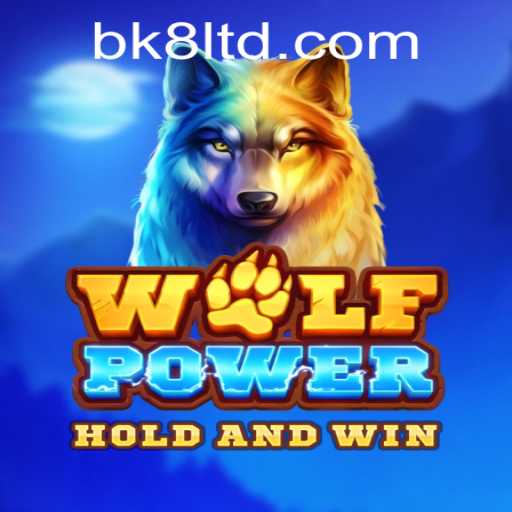 Dive into the Thrilling World of WolfPower: An Engaging Experience by BK8