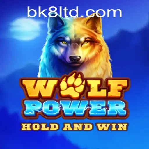 Dive into the Thrilling World of WolfPower: An Engaging Experience by BK8